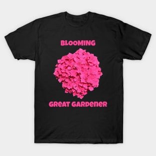 Blooming Great Gardener T-Shirt